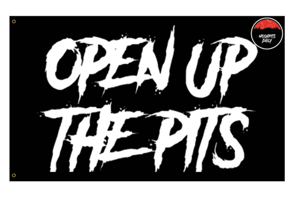 Open Up The Pits Flag
